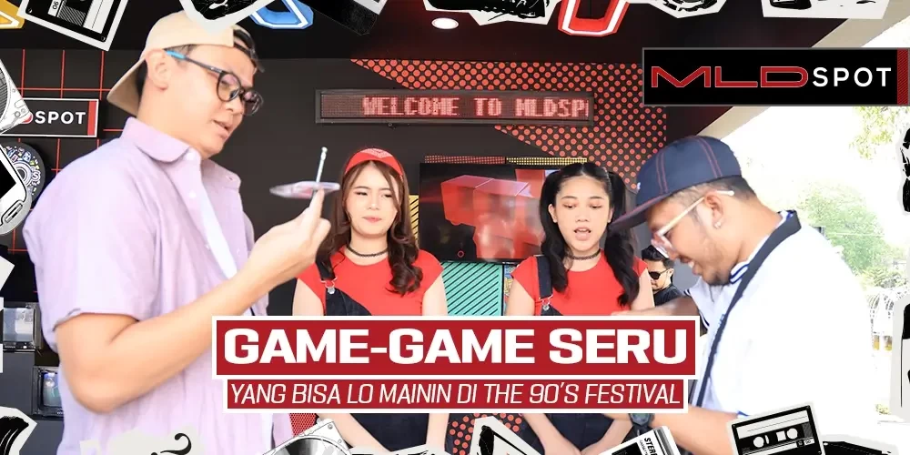 BERAGAM GAMES SERU BERHADIAH KHAS 90-AN DI THE 90’S FESTIVAL
